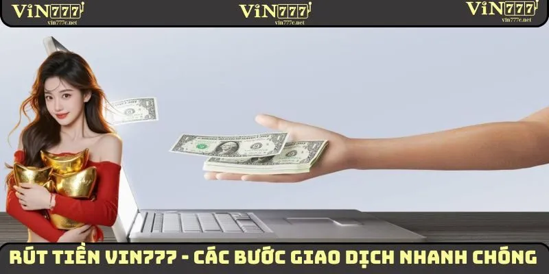 Rút Tiền VIN777
